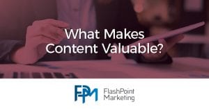 What Makes Content Valuable?